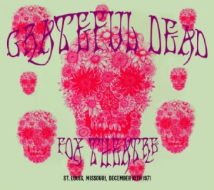 Grateful Dead - Fox Theatre,St.Louis Dec.1971 in the group CD / Rock at Bengans Skivbutik AB (2098390)