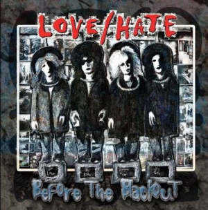 Love/hate - Before The Blackout! in the group CD / Rock at Bengans Skivbutik AB (2098480)