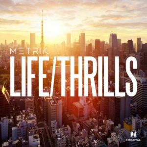 Metrik - Life/Thrills in the group CD / Dans/Techno at Bengans Skivbutik AB (2098492)