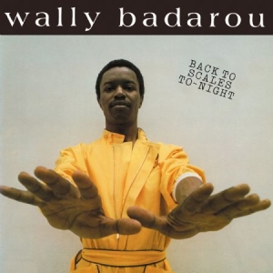 Wally Badarou - Back To Scales To-Night in the group VINYL / RNB, Disco & Soul at Bengans Skivbutik AB (2099375)