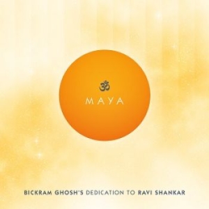 Ghosh Bickram - Maya - Bickram Ghosh's Dedication T in the group CD / Elektroniskt,Pop-Rock,World Music at Bengans Skivbutik AB (2101947)