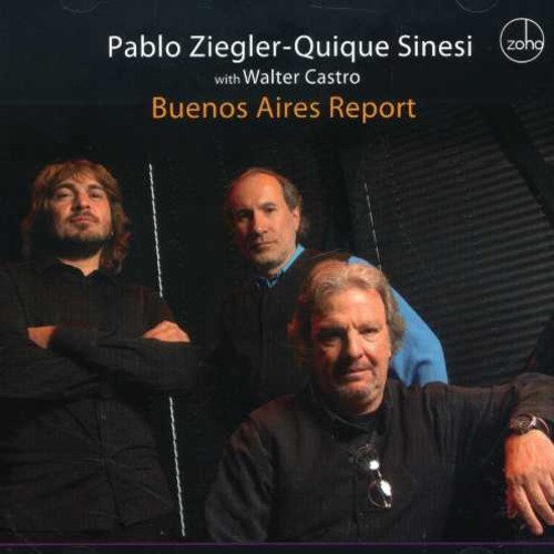 Ziegler Pablo - Buenos Aires Report in the group CD / Jazz/Blues at Bengans Skivbutik AB (2102018)