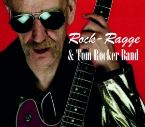 Rock-Ragge & Tom Rocker Band - Rock-Ragge & Tom Rocker Band in the group CD / Rock at Bengans Skivbutik AB (2102054)