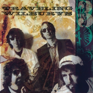 The Traveling Wilburys - Traveling  Wilburys Vol 3 (Vinyl) in the group OTHER / Vinylcampaign Feb24 at Bengans Skivbutik AB (2102817)