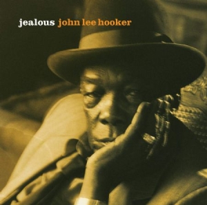 John Lee Hooker - Jealous in the group CD / Blues,Country,Jazz at Bengans Skivbutik AB (2102825)