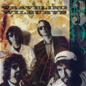 The Traveling Wilburys - Traveling  Wilburys Vol 3 in the group CD / Pop-Rock at Bengans Skivbutik AB (2102828)