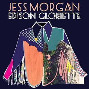 Morgan Jess - Edison Gloriette in the group VINYL / Rock at Bengans Skivbutik AB (2103173)