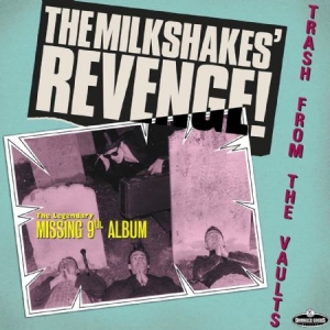 Milkshakes - Thee Knights Of Trashe in the group VINYL / Rock at Bengans Skivbutik AB (2103258)