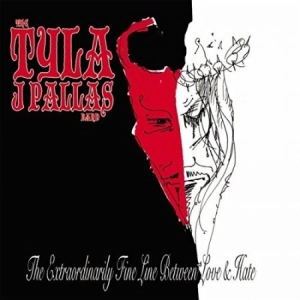 Tyla J. Pallas Band - Extraordinarily Fine Line Between L in the group CD / Rock at Bengans Skivbutik AB (2103268)