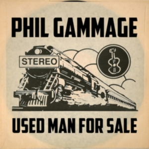 Gammage Phil - Used Man For Sale in the group OTHER / Övrigt /  at Bengans Skivbutik AB (2104824)