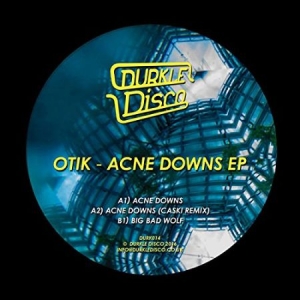 Otik - Acne Downs Ep in the group VINYL / Rock at Bengans Skivbutik AB (2108453)