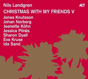 Landgren Nils Knutsson Jonas Norb - Christmas With My Friends V (Lp) in the group VINYL / Julmusik,Övrigt at Bengans Skivbutik AB (2108923)