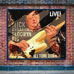 Abrahams Mick & Bloodwyn Pig - All Tore Down in the group CD / Rock at Bengans Skivbutik AB (2113487)