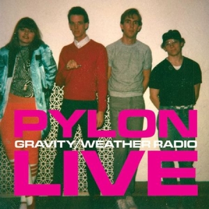 Pylon - Gravity / Weather Radio in the group VINYL / Rock at Bengans Skivbutik AB (2116114)