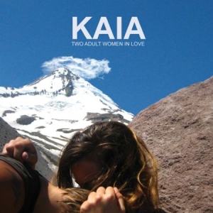 Kaia - Two Adult Women In Love in the group VINYL / Rock at Bengans Skivbutik AB (2116201)