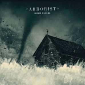 Arborist - Home Burial in the group CD / Pop-Rock at Bengans Skivbutik AB (2116233)