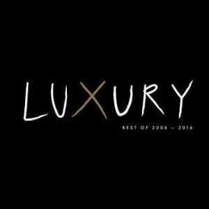 Blandade Artister - Luxury 2006-2016 Best Of in the group Labels / Bengans Distribution at Bengans Skivbutik AB (2125102)