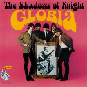 The Shadows of Knight - Gloria in the group OUR PICKS / Music On Vinyl Campaign at Bengans Skivbutik AB (2160185)
