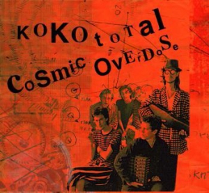 Cosmic Overdose - Koko Total in the group CD / Pop at Bengans Skivbutik AB (2165901)