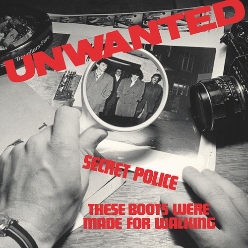 Unwanted - Secret Police / These Boots Were Ma in the group OTHER / Övrigt / at Bengans Skivbutik AB (2165906)