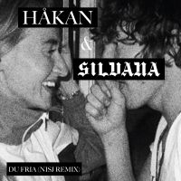 HÅKAN HELLSTRÖM & SILVANA IMAM - DU FRIA (12