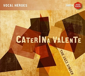 Caterina Valente Silvio Francesco - Caterina Valente - The Jazz Singer in the group CD / Jazz,Övrigt at Bengans Skivbutik AB (2168177)