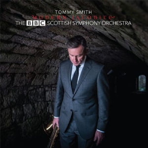 Smith Tommy & Bbc Scottish Symphony - Modern Jacobite in the group CD / Jazz/Blues at Bengans Skivbutik AB (2169055)