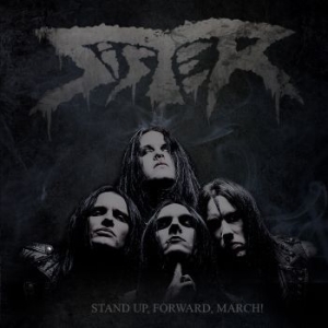 Sister - Stand Up,Forward,March! in the group CD / Hårdrock/ Heavy metal at Bengans Skivbutik AB (2169721)