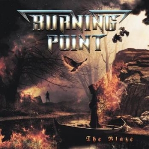 Burning Point - Blaze The in the group CD / Finsk Musik,Hårdrock at Bengans Skivbutik AB (2169736)