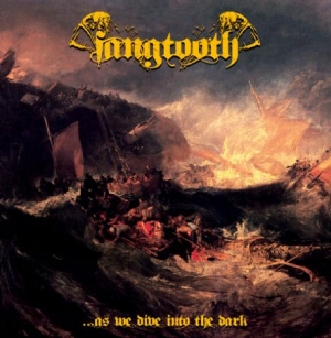 Fangtooth - As We Dive Into The Dark in the group CD / Hårdrock/ Heavy metal at Bengans Skivbutik AB (2170293)