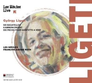 Ligeti G. - Six Bagatelles/Kammerkonzert/Dix Pieces  in the group CD / Klassiskt,Övrigt at Bengans Skivbutik AB (2170750)