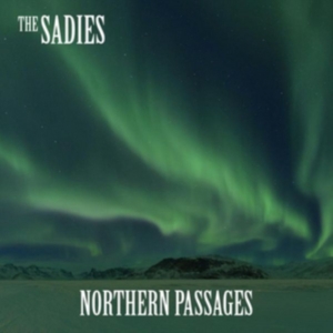 Sadies - Northern Passages in the group CD / Pop-Rock at Bengans Skivbutik AB (2196357)