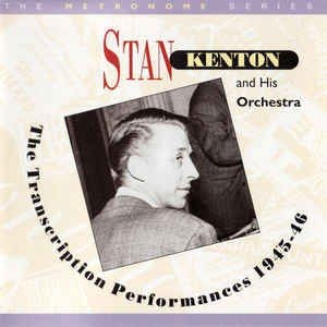 Stan Kenton - Transcriptions 1945-46 in the group CD / Jazz/Blues at Bengans Skivbutik AB (2236316)