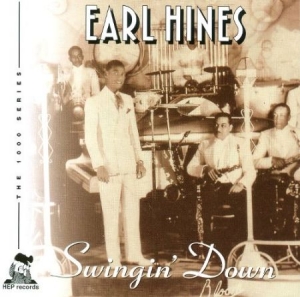 Earl Hines - Swingin' Down in the group CD / Jazz/Blues at Bengans Skivbutik AB (2236349)