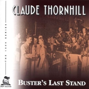 Thornhill Claude - Buster's Last Stand in the group CD / Jazz/Blues at Bengans Skivbutik AB (2236378)