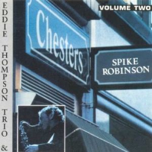 Robinson Spike / Eddie Thompson - At Chester's 2 in the group CD / Jazz/Blues at Bengans Skivbutik AB (2236400)