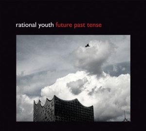 Rational Youth - Future Past Tense in the group CD at Bengans Skivbutik AB (2236468)