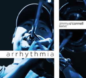 O'connell Jimmy - Arrhythmia in the group OTHER / Övrigt /  at Bengans Skivbutik AB (2236594)