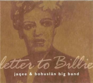 Bohuslän Big Band & Jaqee - Letter To Billie in the group CD / Jazz/Blues at Bengans Skivbutik AB (2239378)