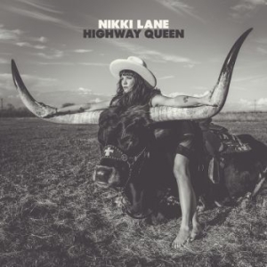 Nikki Lane - Highway Queen in the group Minishops / Nikki Lane at Bengans Skivbutik AB (2240781)