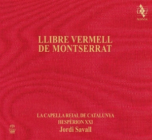 Hespèrion Xxi La Capella Reial De - Llibre Vermell De Montserrat (Sacd in the group MUSIK / SACD / Klassiskt at Bengans Skivbutik AB (2246082)