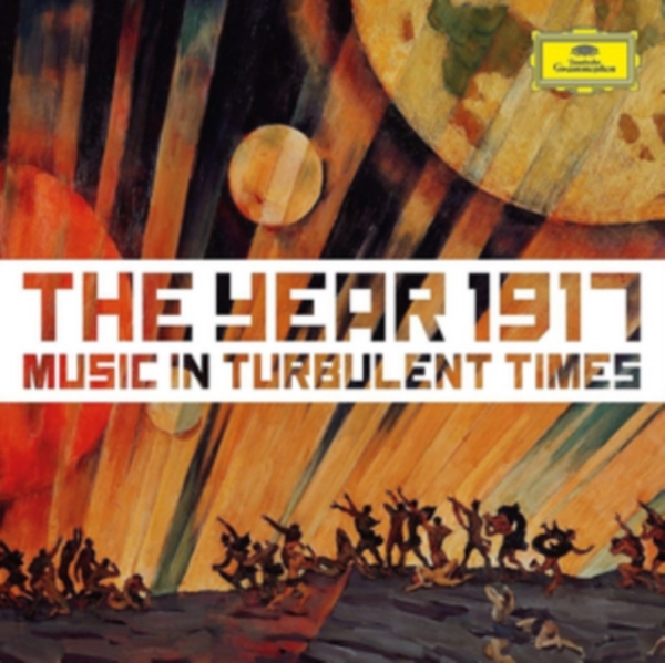 Blandade Artister - 1917 - Music In Turbulent Times 2Cd in the group CD / Klassiskt at Bengans Skivbutik AB (2249453)