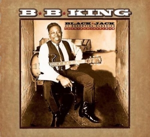 King B.B. - Black Jack - 21 Essential Classics in the group CD / Jazz/Blues at Bengans Skivbutik AB (2249935)