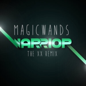 Magic Wands - Warrior (The Xx Remix) in the group VINYL / Pop-Rock at Bengans Skivbutik AB (2250124)