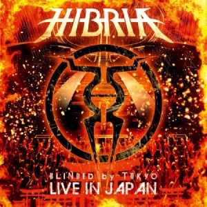 Hibria - Blinded By Tokyo - Live In Japan Cd in the group CD / Rock at Bengans Skivbutik AB (2250161)