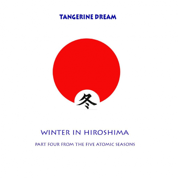 Tangerine Dream - Winter In Hiroshima in the group CD / Pop at Bengans Skivbutik AB (2250586)