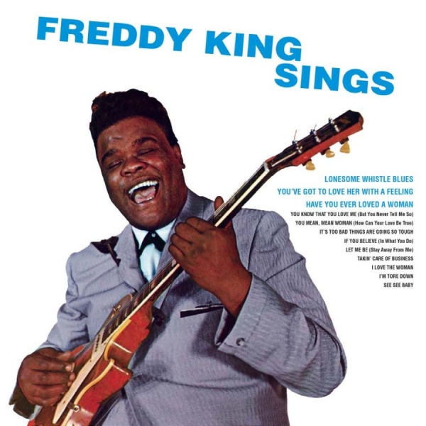 King Freddie - Freddy King Sings in the group CD / Bestsellers at Bengans Skivbutik AB (2251291)