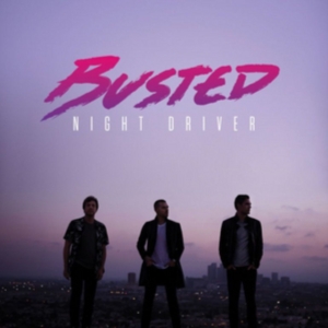 Busted - Night Driver in the group CD / Pop-Rock at Bengans Skivbutik AB (2252472)