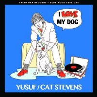 Yusuf/Cat Stevens - I Love My Dog/Matthew & Son in the group Minishops / Cat Stevens at Bengans Skivbutik AB (2253761)