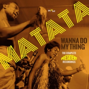 Matata - Wanna Do My Thing: The Complete Pre in the group CD / RnB-Soul at Bengans Skivbutik AB (2253801)